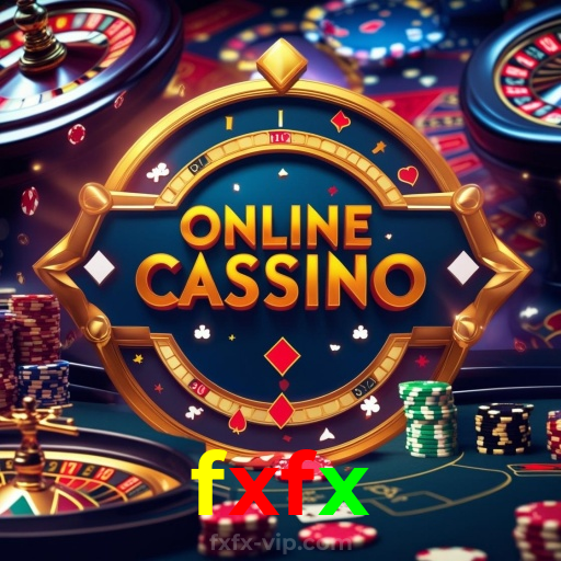 fxfx：Vença no poker e aposte no futebol com segurança no nosso cassino!