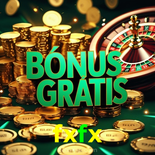 fxfx：Onde sua sorte brilha: poker, roleta e apostas no futebol online!